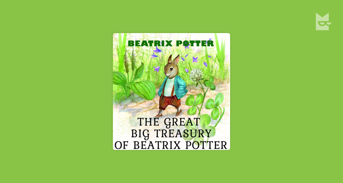 The Great Big Treasury of Beatrix Potter