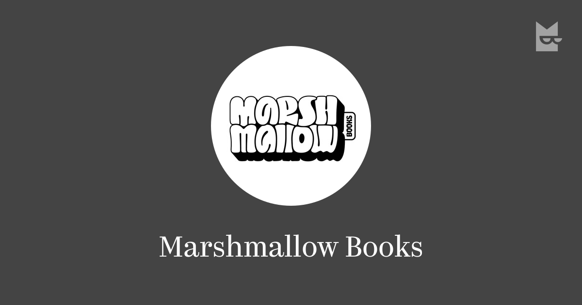 Все книги издательства Marshmallow Books — читать онлайн в Букмейте
